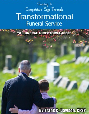 Transformational funderal Services